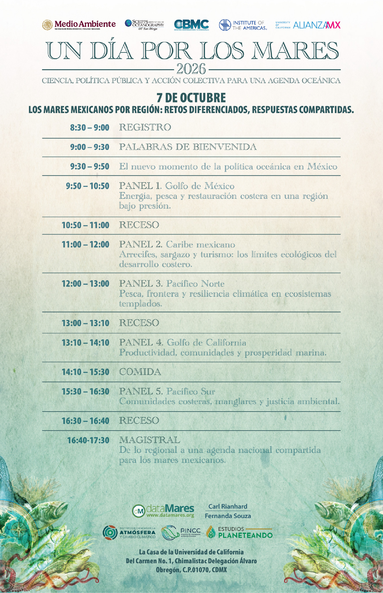 Programa del 7 de octubre de 2026: Los mares mexicanos por región: retos diferenciados, respuestas compartidas.